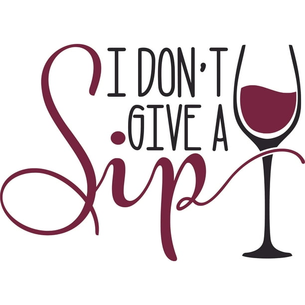 WALL ART DECAL VINYL STICKER WINE DRINK TAKE LIFE ONE SIP AT A TIME KITCHEN WALL ART DECAL VINYL STICKER WINE DRINK TAKE LIFE ONE SIP AT A TIME KITCHEN